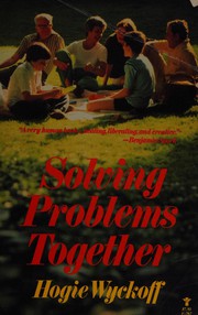 Solving problems together /