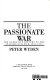The passionate war : the narrative history of the Spanish Civil War, 1936-1939 /