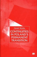 Continuities in Poland's permanent transition /