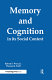 Memory and cognition in its social context /