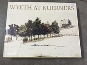 Wyeth at Kuerners /