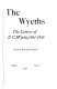 The Wyeths : the letters of N.C. Wyeth, 1901-1945 /