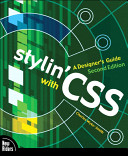 Stylin' with CSS : a designer's guide /