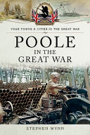 Poole in the Great War /