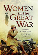 Women in the Great War /