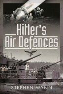 Hitler's air defences /