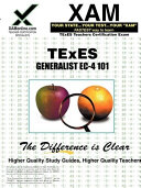 TExES generalist EC-4 101 : teacher certification exam /