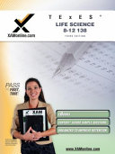 TExES life science 8-12 138 : teacher certification exam /