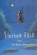 Stephen Fair : a novel /