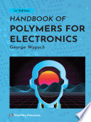 Handbook of polymers for electronics /