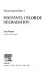 Polyvinyl chloride degradation /