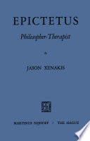 Epictetus Philosopher-Therapist /