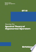 Spectral theory of hyponormal operators /