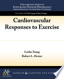 Cardiovascular responses to exercise /