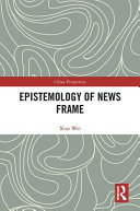 Epistemology of news frame /