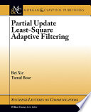 Partial update least-square adaptive filtering /