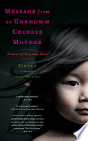 Message from an unknown Chinese mother : stories of loss and love /