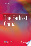 The Earliest China /