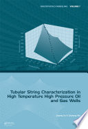 Tubular string characterization in high temperature high pressure oil and gas wells /