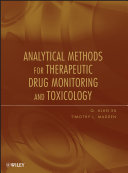 Analytical methods for therapeutic drug monitoring and toxicology /