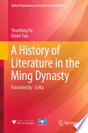A History of Literature in the Ming Dynasty /