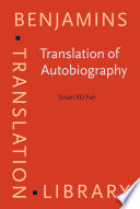 Translation of autobiography ; narrating self, translating the other /