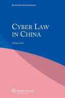 Cyber law in China /