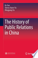 The History of Public Relations in China /