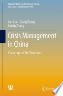 Crisis Management in China : Challenges of the Transition /