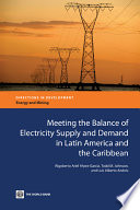 Meeting the balance of electricity supply and demand in Latin America and the Caribbean /