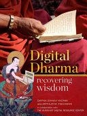 Digital dharma : recovering wisdom /