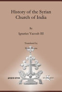 History of the Syrian Church of India /