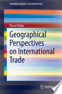 Geographical Perspectives on International Trade /