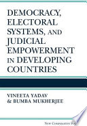 Democracy, electoral systems, and judicial empowerment in developing countries /