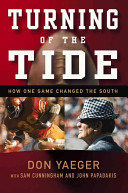 Turning of the tide : how one game changed the South /
