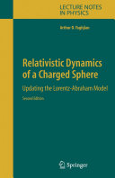 Relativistic dynamics of a charged sphere : updating the Lorentz-Abraham model /