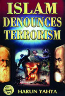 Islam denounces terrorism /