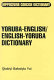 Yoruba-English, English-Yoruba concise dictionary /
