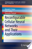 Reconfigurable Cellular Neural Networks and Their Applications /