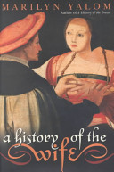 A history of the wife /