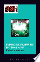 Supercell featuring Hatsune Miku /