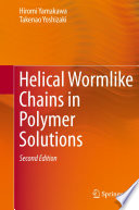 Helical wormlike chains in polymer solutions /