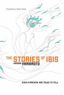 The stories of Ibis /