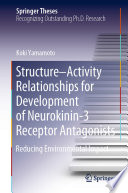 Structure-Activity Relationships for Development of Neurokinin-3 Receptor Antagonists : Reducing Environmental Impact /