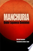 Manchuria under Japanese domination /