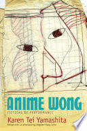 Anime Wong : fictions of performance /