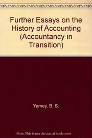Further essays on the history of accounting /