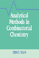 Analytical methods in combinatorial chemistry /