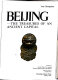 Beijing : the treasures of an ancient capital /