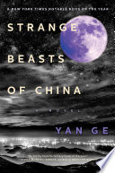Strange beasts of China /